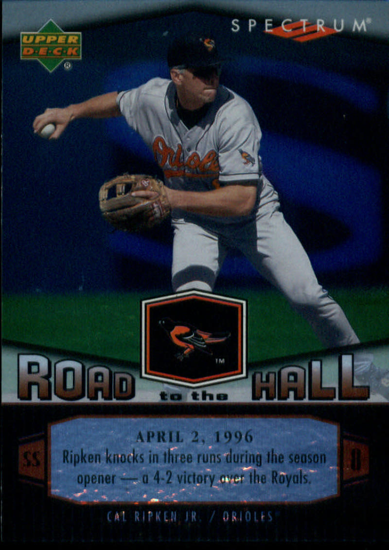 2007 Upper Deck Spectrum Cal Ripken Road to the Hall