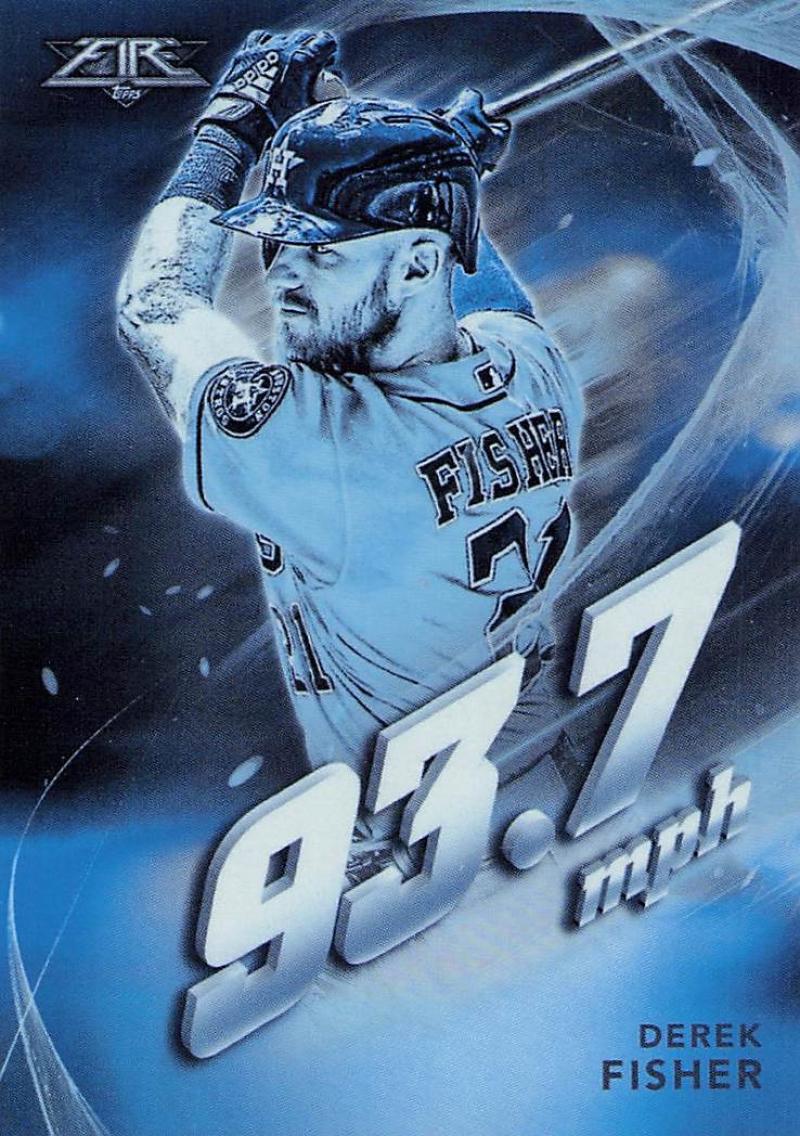 2019 Topps Fire Maximum Velocity Blue Chip