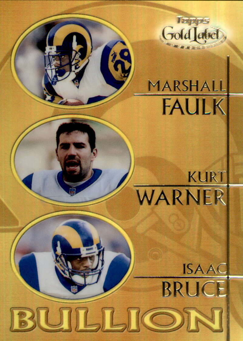 2000 Topps Gold Label - Bullion #B7 Marshall Faulk / Kurt Warner